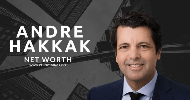 Andre Hakkak Net Worth